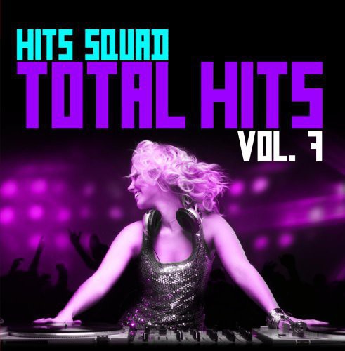 Hits Squad - Total Hits 7