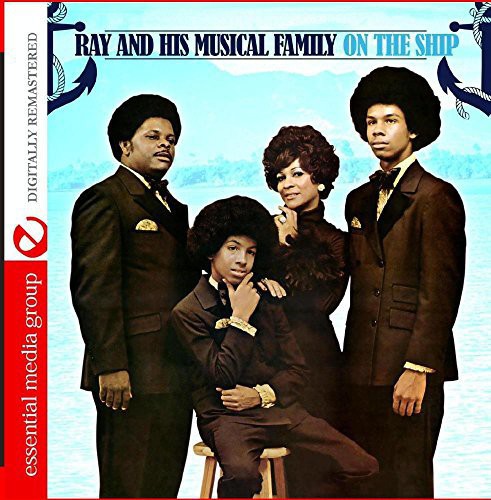 Ray & His Musical Family - On the Ship