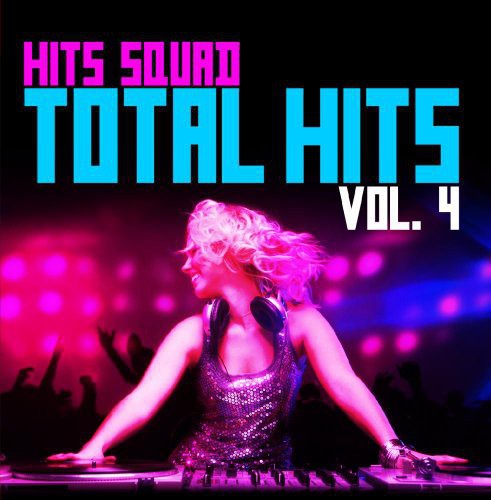 Hits Squad - Total Hits 4