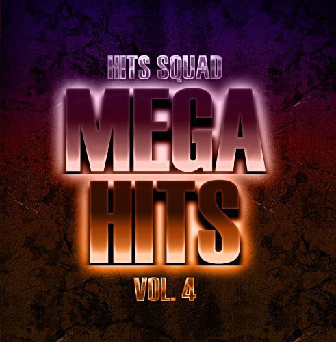 Hits Squad - Mega Hits 4