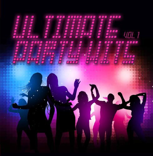 Ultimate Party Hits 1/ Var - Ultimate Party Hits 1 / Various