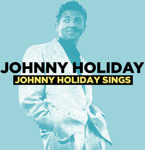 Johnny Holiday - Johnny Holiday Sings