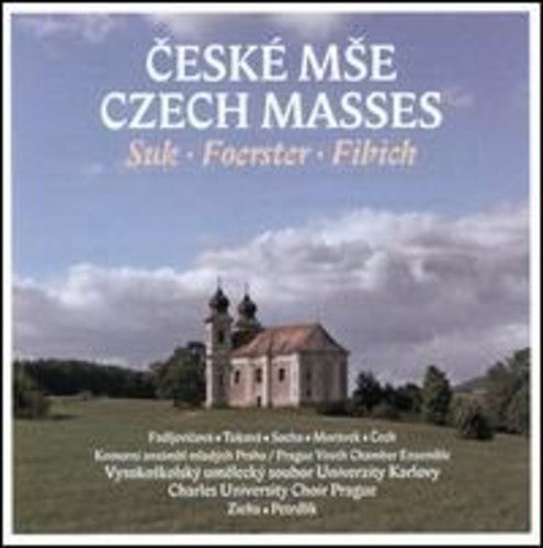 Suk/ Tukova/ Prague Youth Chamber Ensemble - Czech Masses