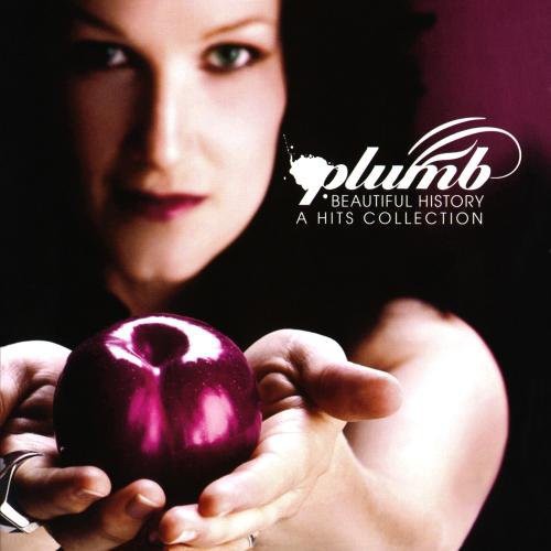Plumb - Beautiful History: A Hits Collection