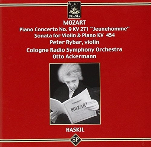 Mozart/ Haskil/ Rybar/ Ackermann/ Cologne Rso - Piano Concerto 9 / Sonata for Violin & Piano