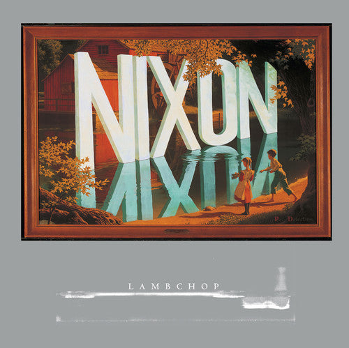 Lambchop - Nixon