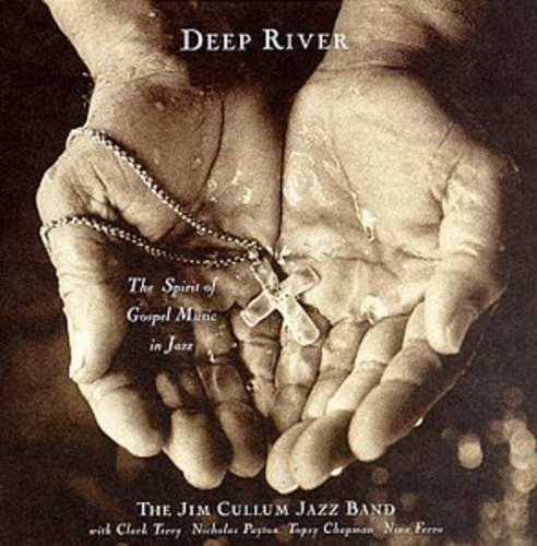 Jim Cullum - Deep River