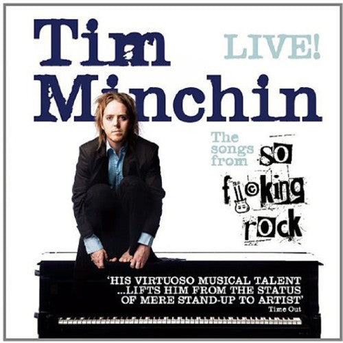 Tim Minchin - So Fucking Rock-Live!