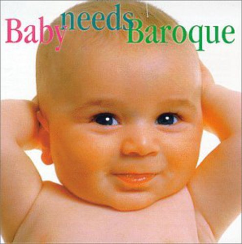Various - Baby Needs Baroque / Various