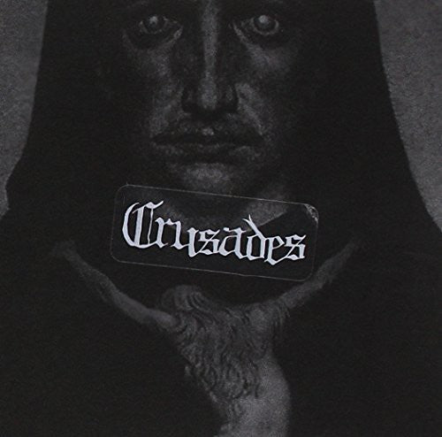 Crusades - Perhaps You Deliver This Judgment With Greater Fear Than I Recieve It