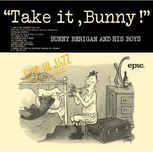 Bunny Berigan & His Boys - Take It Bunny