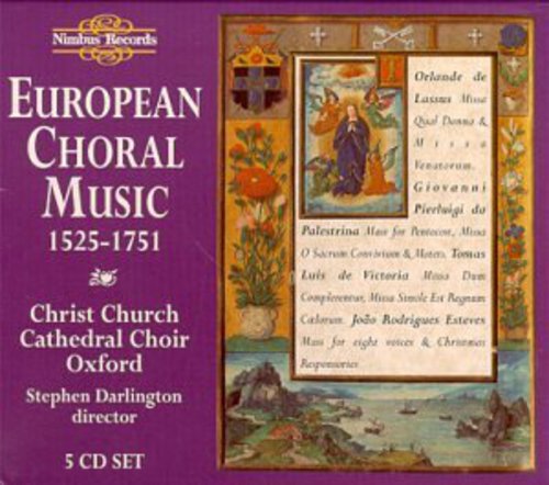 Various - European Choral Music: 1525-1751 / Various