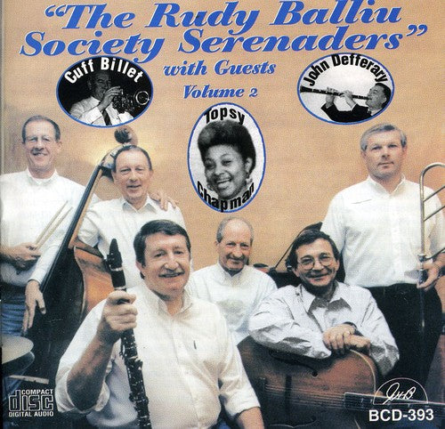Rudy Balliu - The Rudy Balliu Society Serenaders With Guests, Vol. 2