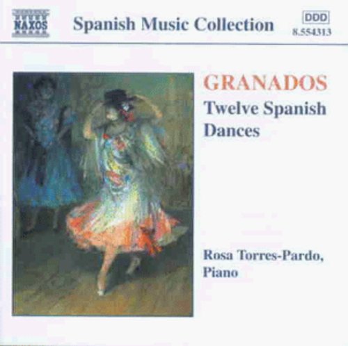 Rosa Torres-Pardo - 12 Danzas Espanolas