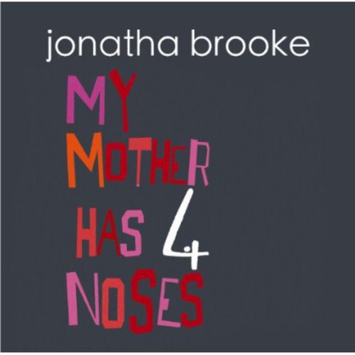 Jonatha Brooke - My Mother Has Four Noses