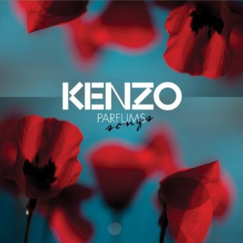 Kenzo Parfums Songs/ Various - Kenzo Parfums Songs / Various