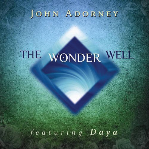 John Adorney - Wonder Well