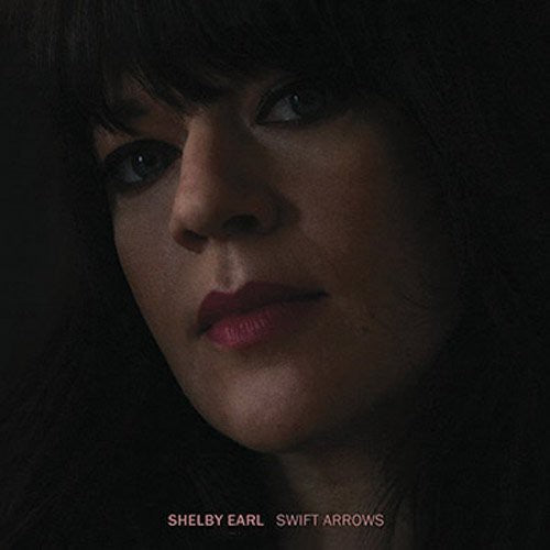 Shelby Earl - Swift Arrows