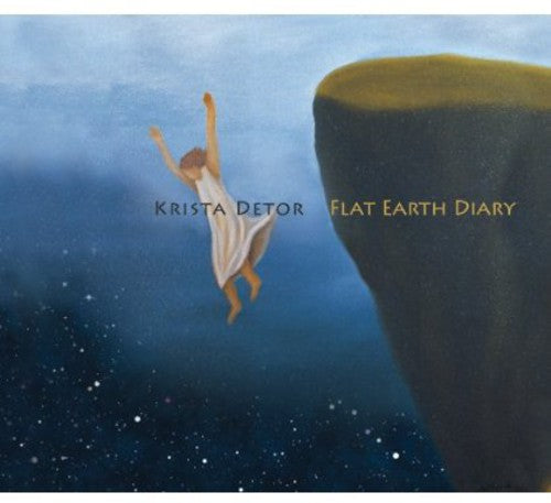 Krista Detor - Flat Earth Diary
