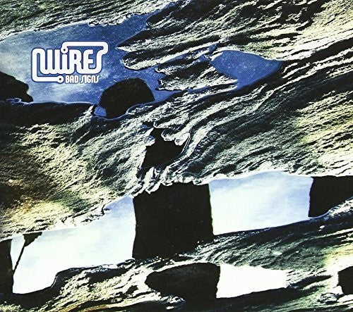 Wires - Bad Signs