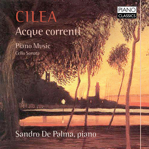 Sandro De Palma - Cilea: Acque Correnti