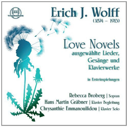 Wolff/ Broberg/ Graebner - Love Novels
