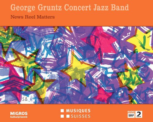 Soloff/ George Gruntz Concert Jazz Band/ Darby - News Reel Matters
