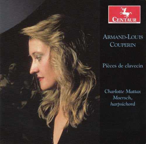 Couperin/ Charlotte Mattax Moersch - Pieces de Clavecin