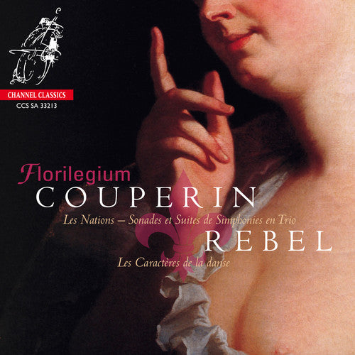 Couperin/ Rebel/ Florilegium - Nations