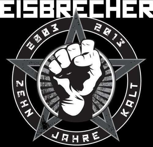 Eisbrecher - Zehn Jahre Kalt