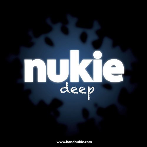 Nukie - Deep