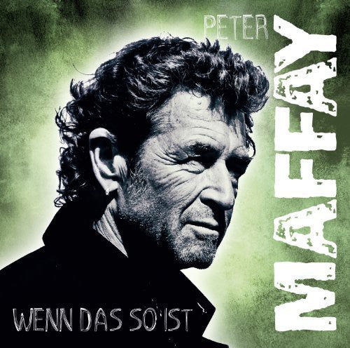 Peter Maffay - Wenn Das So Ist