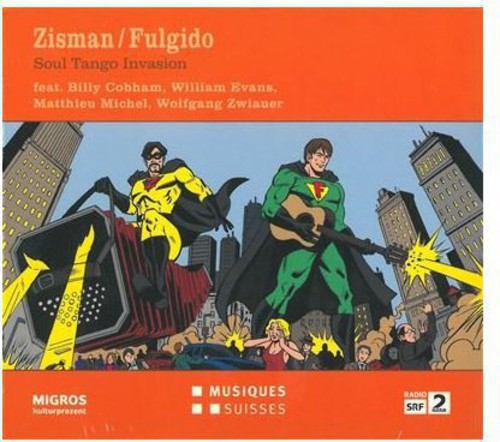 Michael/ Sebastien/ Zisman/ Fulgido - Soul Tango Invasion