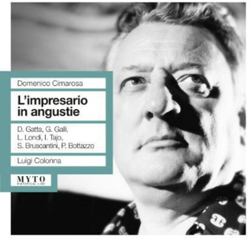 Cimarosa/ Gatta/ Galli/ Londi/ Bruscantini - L'impresario in Augustie