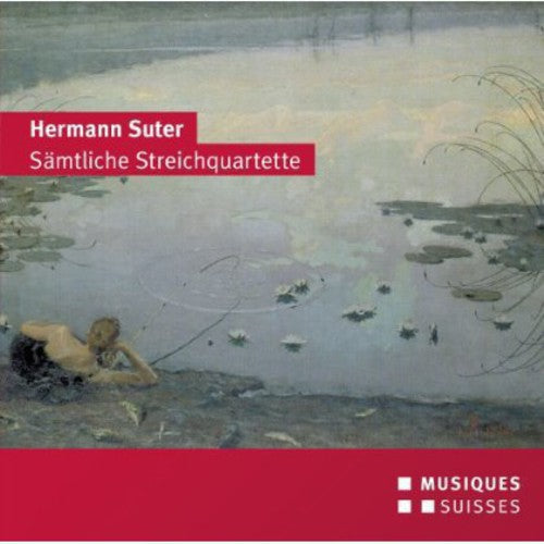 Suter/ Beethoven Quartet - Samtliche Streichquartette