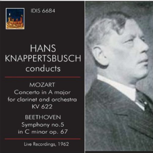 Hans Knappertsbusch - Hans Knappertbusch Conducts Mozart & Beethoven