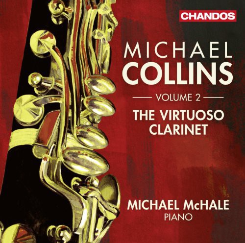 Debussy/ Rabaud/ Pierne/ Collins/ McHale - Virtuoso Clarinet 2