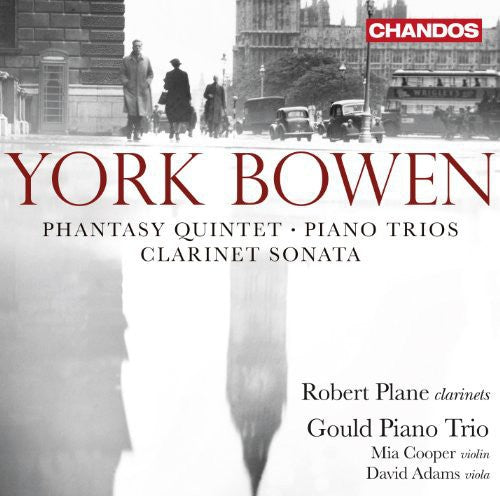 Bowen/ Gould Piano Trio - Phantasy Quintet / Piano Triios / Clarinet Sonata