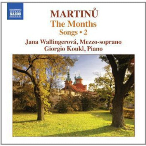 Martinu/ Wallingerova/ Koukl - Months - Songs 2