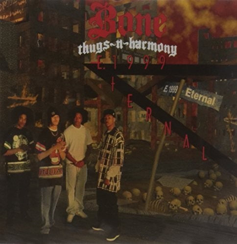Bone Thugs-N-Harmony - E 1999 Eternal