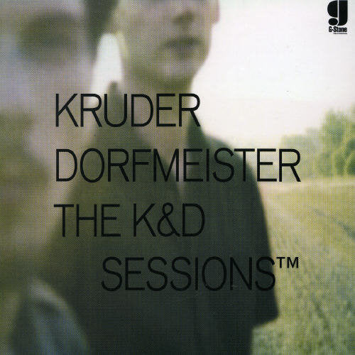 Kruder & Dorfmeister - Kruder & Dorfmeister Session