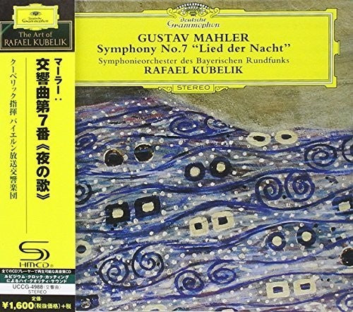 Mahler/ Rafael Kubelik - Mahler: Symphony No.7 Lied Der Nacht - SHM-CD