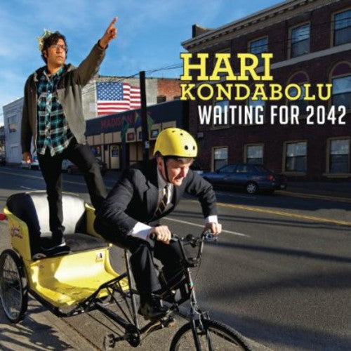 Hari Kondabolu - Waiting for 2042