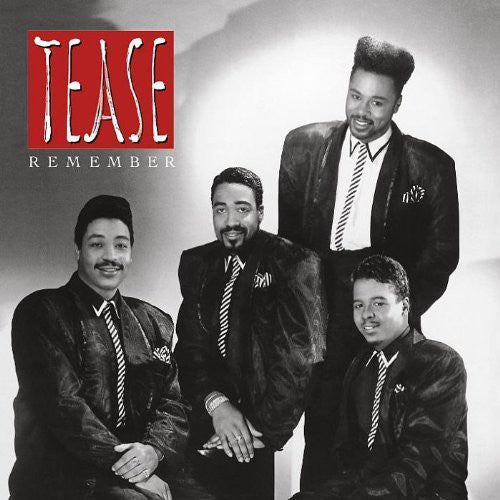 Tease - Remember
