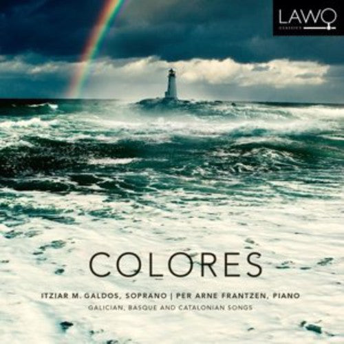 Lieder - Colores: Galician Basque & Catalonian Songs