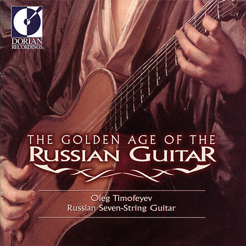 Oleg Timofeyev - Golden Age of Russian Guitar 1
