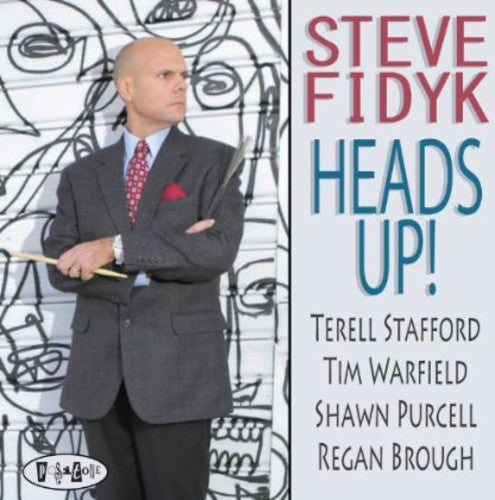 Steve Fidyk - Heads Up