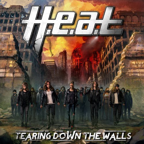H.e.a.t - Tearing Down the Walls