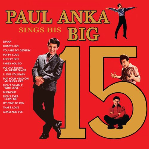 Paul Anka - Paul Anka's Sings His Big 15