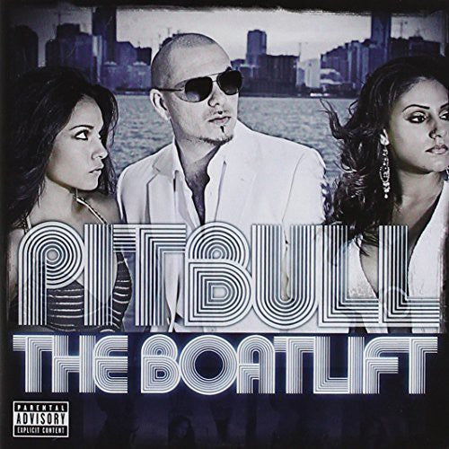 Pitbull - Boatlift